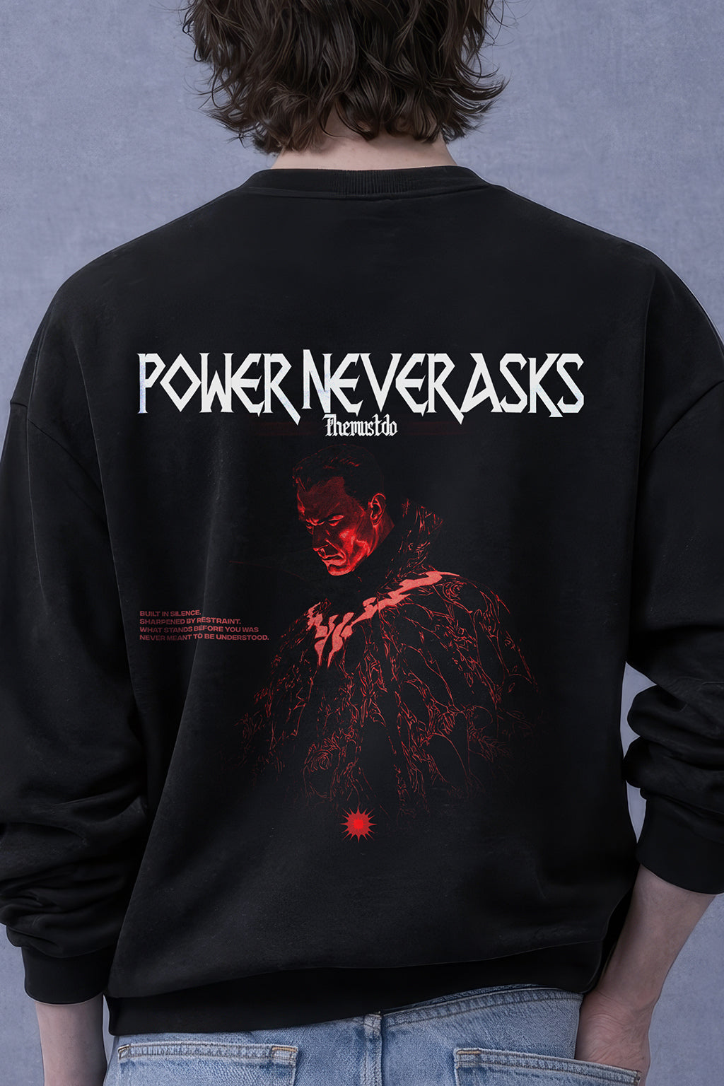 POWER NEVER ASK
